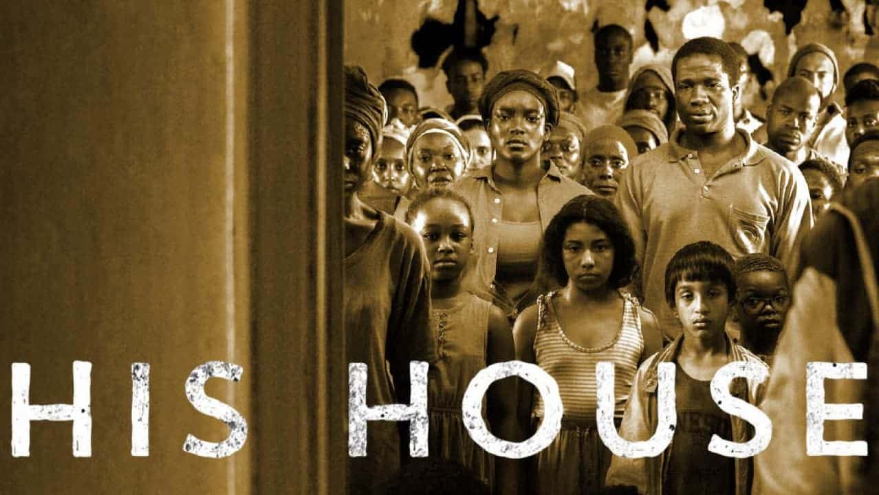 أقوى أفلام الرعب في التاريخ فيلم His House